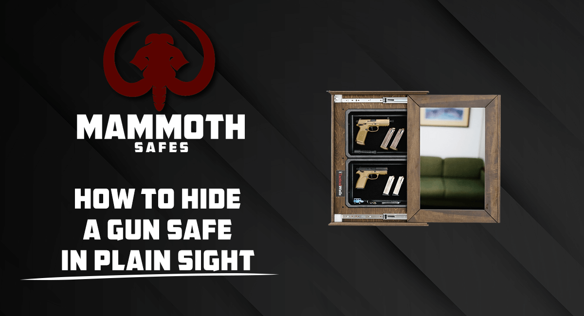 You are currently viewing How To Hide A Gun Safe In Plain Sight: Stealth Tips